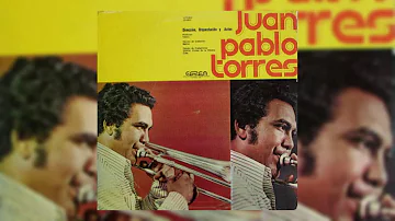 Juan Pablo Torres  - Algo Nuevo (Full Album)