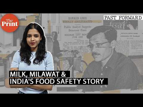 Rajendra Prasad to Tukaram Mundhe: How milk and milawat shaped India’s food safety story