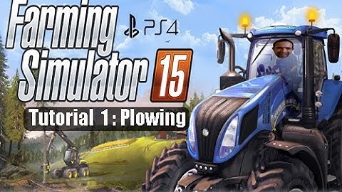 {PS4} Farming Noob | Tutorial  1: Plowing