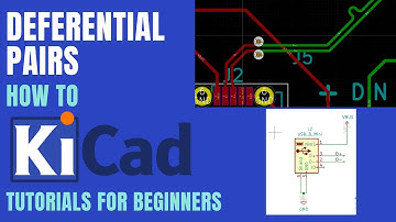 KiCad Tutorial - How to create Differential Pairs using KiCad