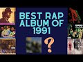 BEST Rap Album Of 1991 
