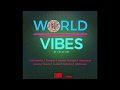 World Vibes Riddim Mix 笆カJAN 2018笆カVybz Kartel Konshens Charly Blacks Shaggy More TJ Records World Vibes Riddim Mix 笆カJAN 2018笆カVybz Kartel Konshens Charly Blacks Shaggy More TJ Records
