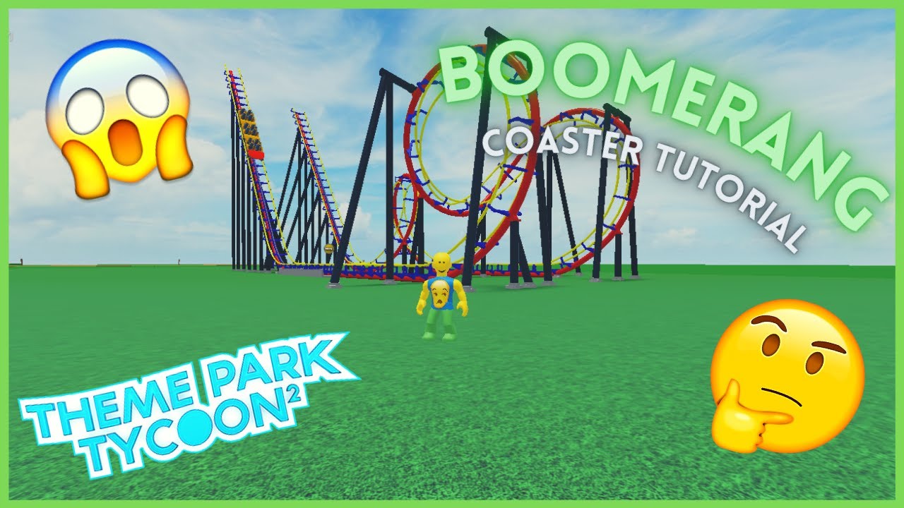 How To Build A Boomerang Coaster | Theme Park Tycoon 2