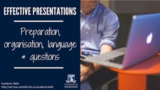 Effective Presentations 1 - Preparation, organisation, language and questions