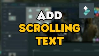 Wondershare Filmora: How To Add Scrolling Text In A Video.