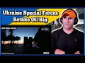 Marine reacts to Ukrainian Special Forces Retaking Oil Rig