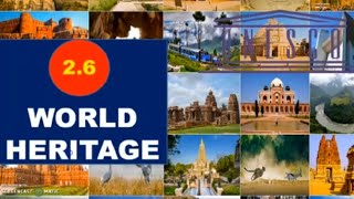 2.6 World Heritage. English Coursebook Class 10th marathi medium and semi English students.