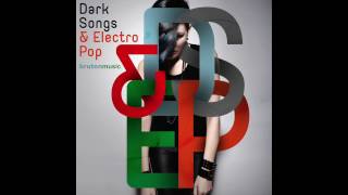 APM - Bruton - Dark Songs & Electro Pop -Let 'Em Down Easy ft. Rachel Harman