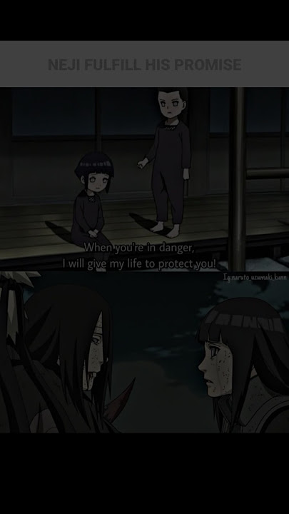 neji fulfill his promise 😓