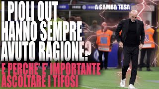 I PIOLI OUT HANNO SEMPRE AVUTO RAGIONE? - A Gamba Tesa