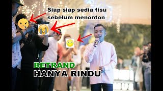 Download Lagu BETRAND - HANYA RINDU | ANDMESH KAMALENG MP3