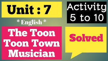 Class 4 English Chapter 7 question answer The Toon Toon musicians solved by Mathews Gamit