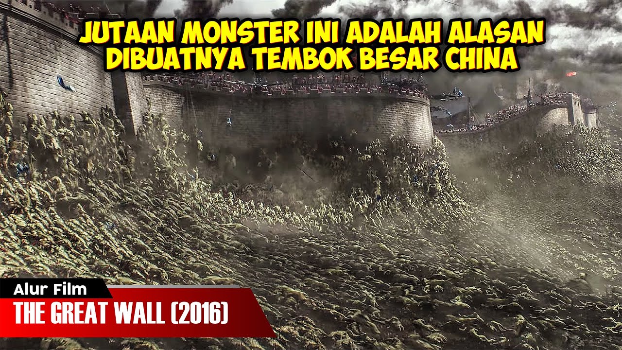 900 TAHUN PERANG MELAWAN MONSTER GANAS | ALUR CERITA FILM THE GREAT WALL (2016) 900 TAHUN PERANG MELAWAN MONSTER GANAS | ALUR CERITA FILM THE GREAT WALL (2016)