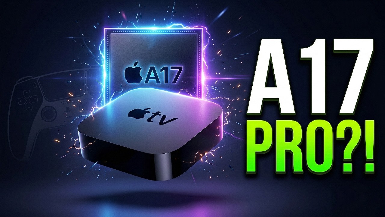 Apple TV 2026 Leak – A17 Pro, 8GB RAM & Console Gaming Upgrade! - YouTube