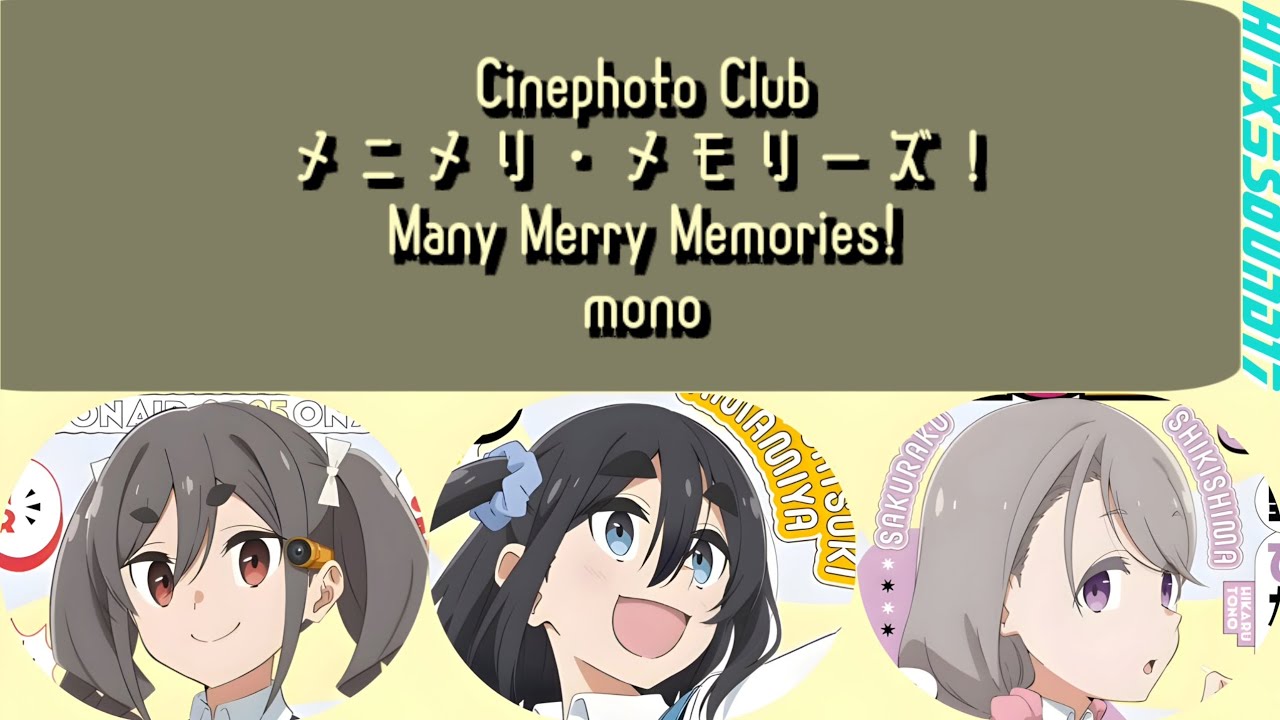 [ROM/CODED] Chinephoto Club 'Many Merry Memories!' | mono OP