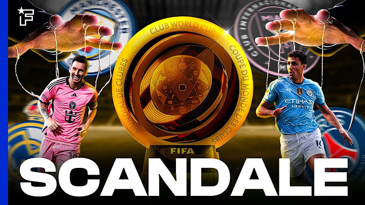Comment va fonctionner la NOUVELLE Coupe du Monde des Clubs (elle fait déjà SCANDALE...)