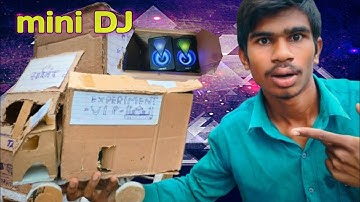 How to make mini DJ with cardboard || कार्डबोर्ड से बनाया मिनी  डीजे ||  ExperimenT VIP