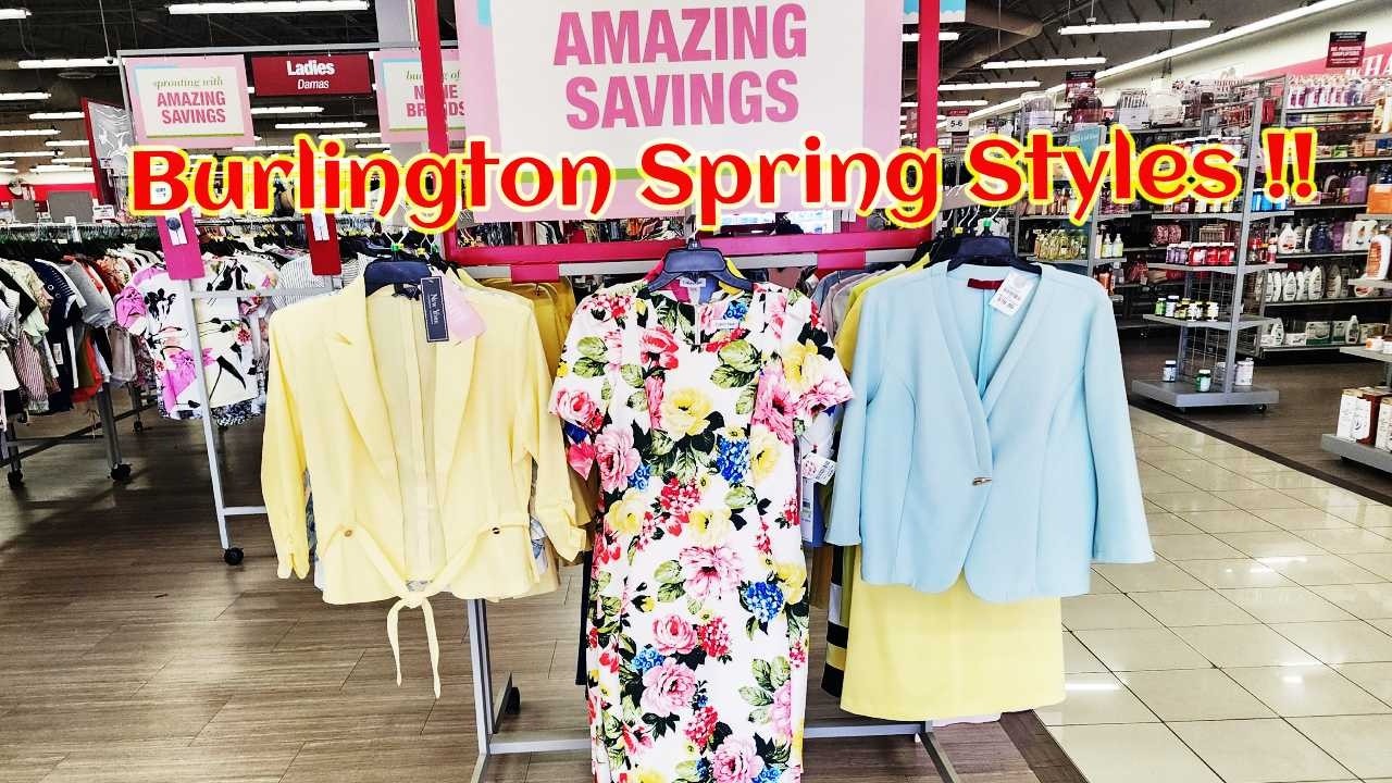 🌸Burlington 👗Spring Styles🌸