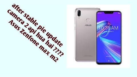 Asus max m2 Camera review  Api test after stable pie update kya enable hua hai ??? must watch..