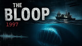 π¬ The Bloop: The Ocean Sound That Terrified Scientists || π¬ The Bloop: The Ocean Sound That Terrified Scientists ||