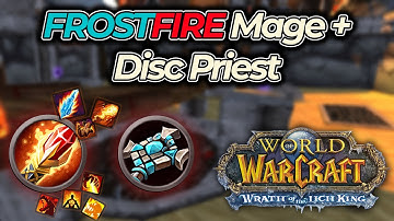 2700+ FROSTFIRE Mage + Disc Priest 2v2 arenas