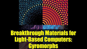 Breakthrough Materials for Light-Based Computers: Gyromorphs