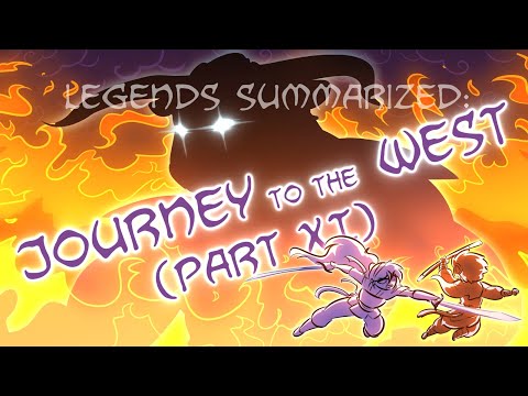 Legends Summarized: Journey To The West (Part XI)