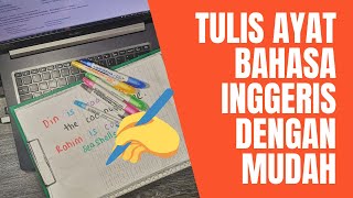 Tulis Ayat Bahasa Inggeris Mudah Berdasarkan Gambar Tulis Ayat Bahasa Inggeris Mudah Berdasarkan Gambar