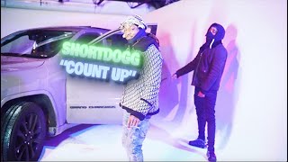 Short Dogg - Count Up (Official Music Video)
