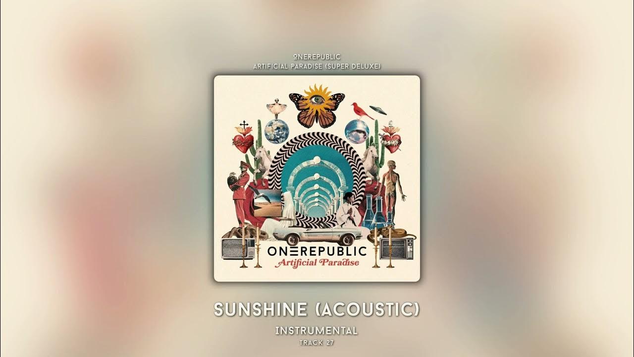 Sunshine (Acoustic) (Instrumental) - OneRepublic Sunshine (Acoustic) (Instrumental) - OneRepublic