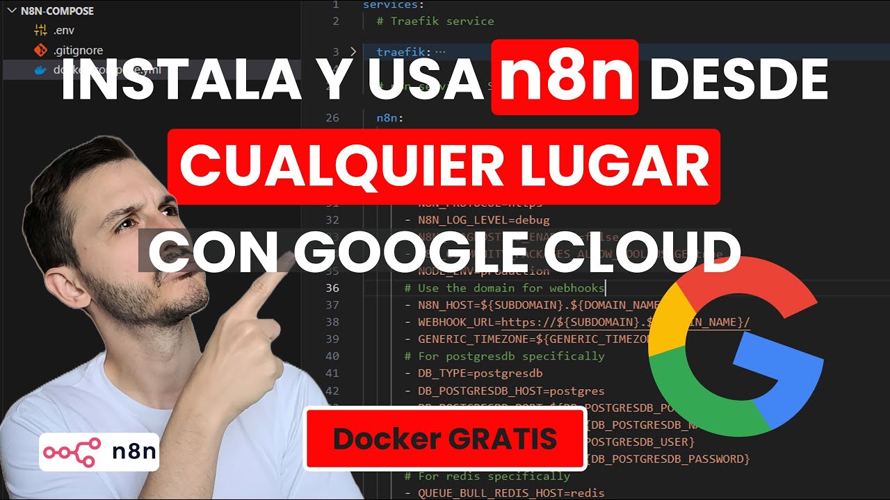 INSTALA y USA n8n DESDE CUALQUIER LUGAR con DOCKER y GOOGLE CLOUD - YouTube