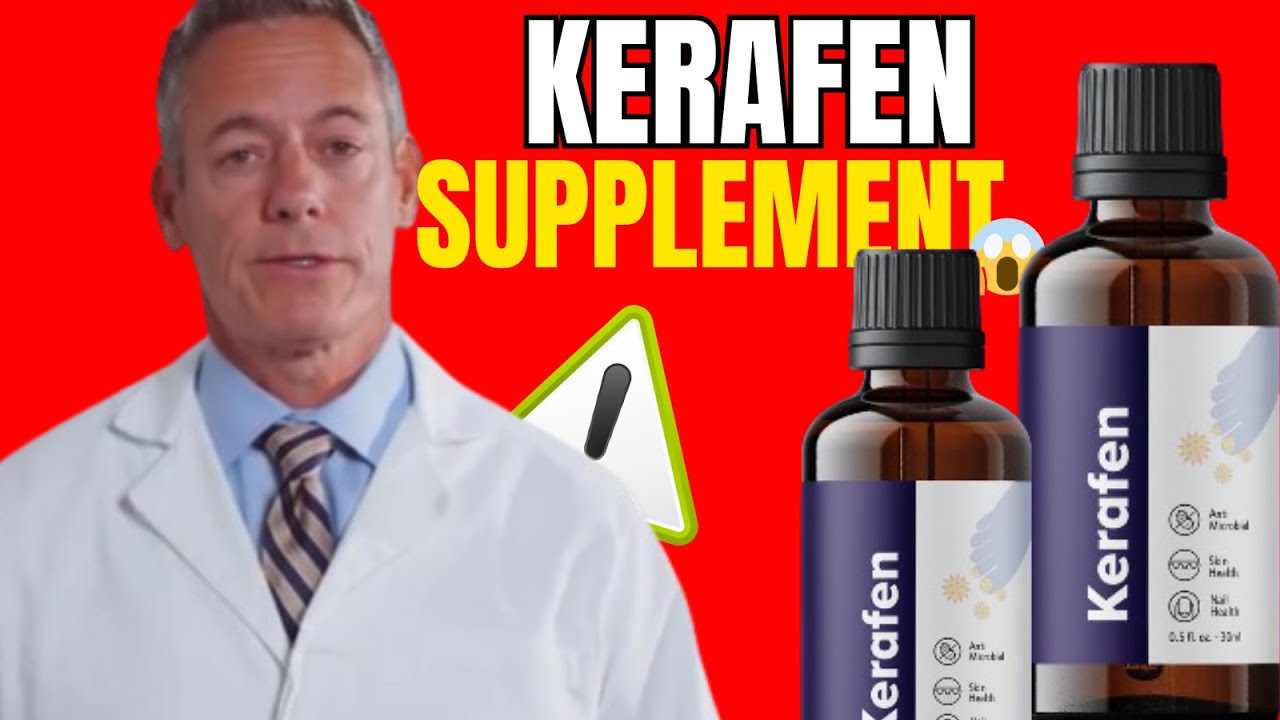 KERAFEN ⚠️ALERT!⚠️ KERAFEN REVIEW – KERAFEN SUPPLEMENT – KERAFEN OIL – KERAFEN REVIEWS