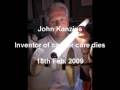 John Kanzius Inventor dies