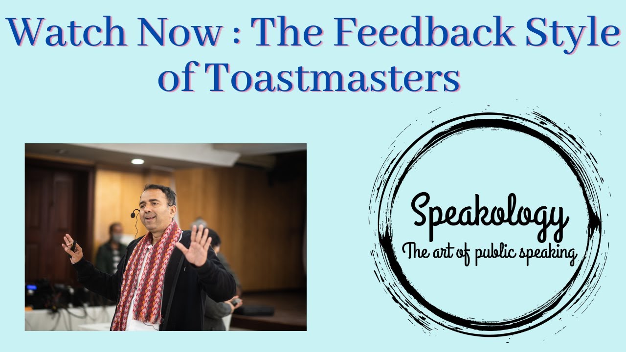 Watch the Toastmasters Live Feedback style in Communication Skills ...
