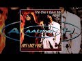 Aaliyah - Hot Like Fire (Timbaland