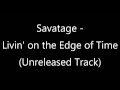 Miniature de la vidéo de la chanson Living On The Edge Of Time (Demo)