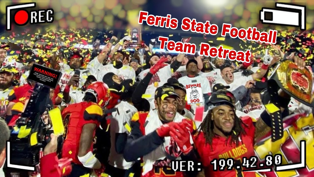 Ferris State Football Team Retreat with FIFTXXN