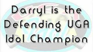 Darryl Willie - UGA Idol 2007 Intro