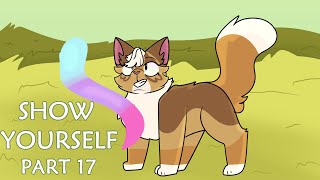 Show Yourself: Tawnypelt MAP- Part 17 [WARRIORS]