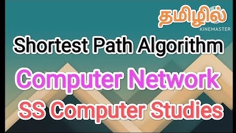 Shortest Path Algorithm | computer networks in tamil,#shortestpath,#algorithm