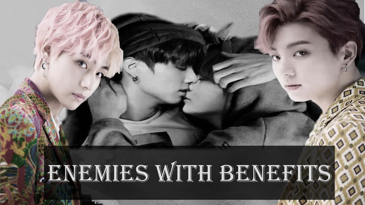 FROM MY ENEMY WITH BENEFITS TO LOVERS I Special Episode l Top Kook - Bottom Tae I #taekookff
