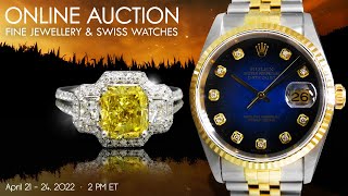 Toronto, ON - April 21-24, 2022 - Fine Jewellery & Swiss Watch Online Auction-