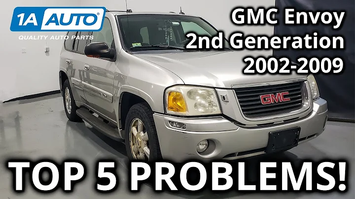 Top 5 Problems GMC Envoy SUV 2nd Generation 2002-2009