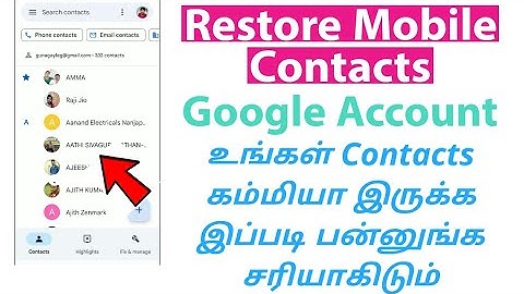 How To Restore Missed Contacts From Google Account In Tamil