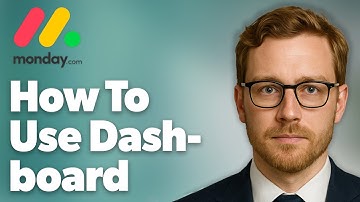 How To Use Monday.Com Dashboard [2025 Guide]