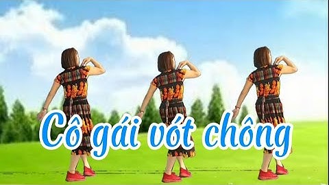 Cô gái vót chông. Bản cùng hướng