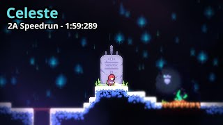 Celeste - 2a Speedrun in 1:59:289