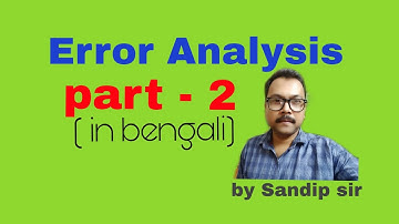 Error analysis Class 11 in Bengali part  2