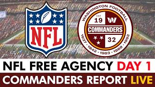 Commanders Free Agency  2026 Nfl Free Agency Tracker  Commanders Rumors U0026 Nfl News  Day 1