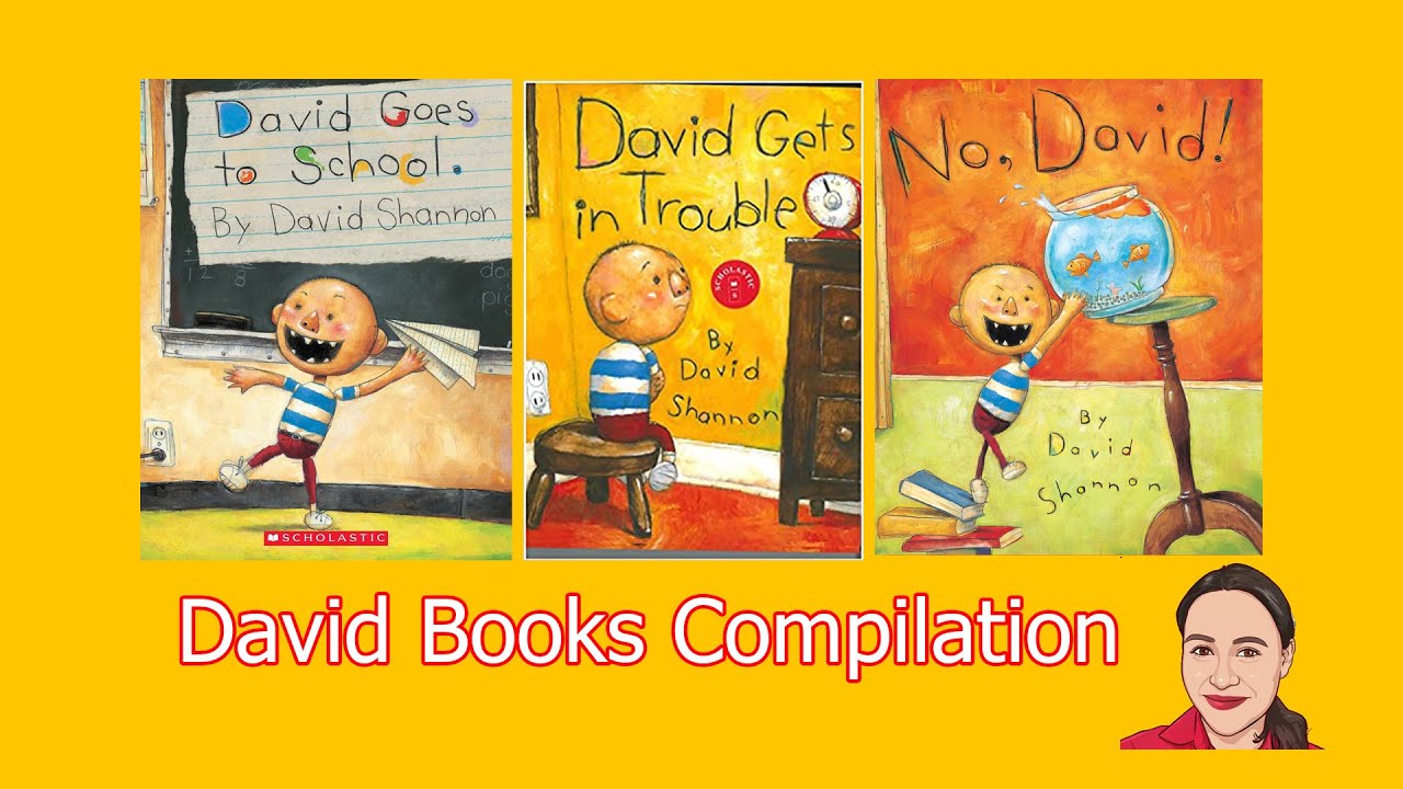 David Shannon, No David, David Gets in Trouble, David Goes to